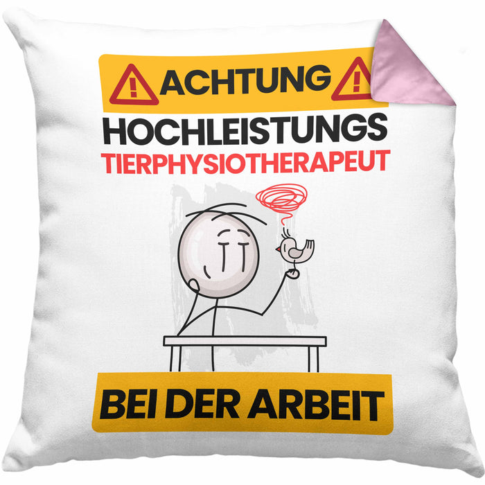 Tierphysiotherapeut Kissen mit Füllung 40x40 Geschenk Lustiger Spruch Geschenkidee für Tierphysiotherapeut Achtung Hochleistungs Tierphysiotherapeut Bei Der Arbeit (Grau) Rosa Trendation