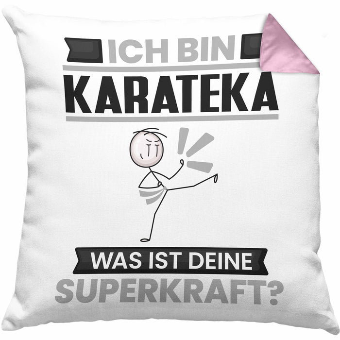 Karateka Kissen mit Füllung 40x40 Geschenk für Karateka Geburtstag Lustiger Spruch Was Ist Deine Superkraft (Grau) Rosa Trendation