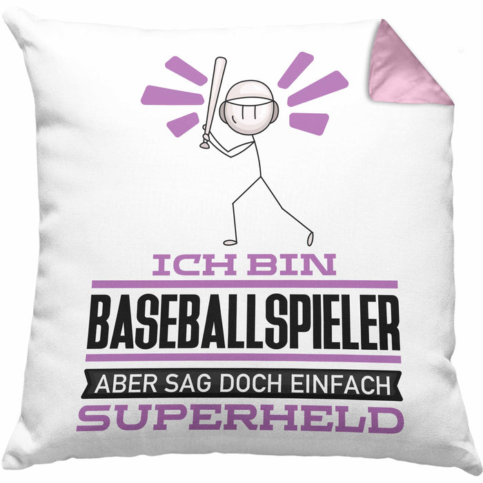 Baseballspieler Geschenk Kissen mit Füllung 40x40 Ich Bin Baseballspieler Aber Sag Doch Einfach Superheld Lustige Geschenkdiee für Baseballspieler (Grau) Rosa Trendation