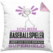 Baseballspieler Geschenk Kissen mit Füllung 40x40 Ich Bin Baseballspieler Aber Sag Doch Einfach Superheld Lustige Geschenkdiee für Baseballspieler (Grau) Rosa Trendation