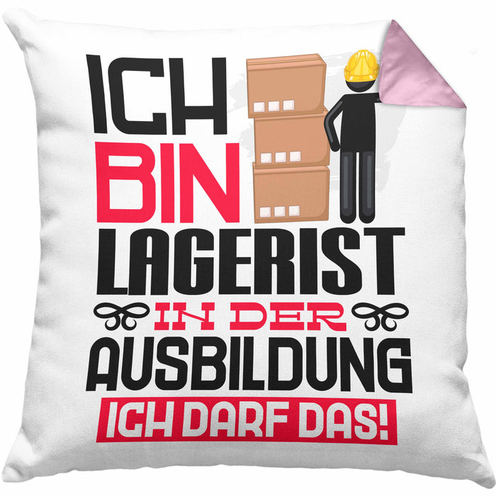 Lagerist Ausbildung Kissen mit Füllung 40x40 Geschenk Ich Bin Lagerist In Der Ausbildung Ich Darf Das Geschenkidee Spruch (Grau) Rosa Trendation