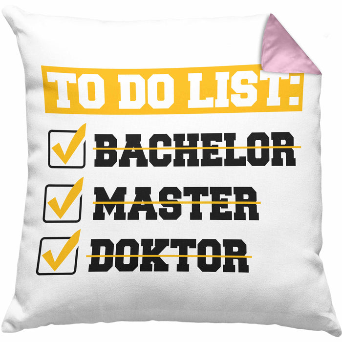 Doktortitel Bestanden Kissen mit Füllung 40x40 Geschenk To Do List (Grau) Rosa Trendation