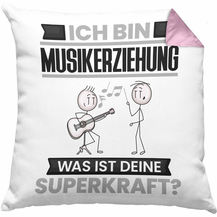 Musikerziehung Kissen mit Füllung 40x40 Geschenk für Musikerziehung Geburtstag Lustiger Spruch Was Ist Deine Superkraft (Grau) Rosa Trendation