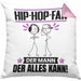 Hip-Hop-Fan Kissen mit Füllung 40x40 Geschenk für Hip-Hop-Fan Der Mann Der Alles Kann Geschenkidee zum Geburtstag (Grau) Rosa Trendation