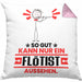 Flötist Geschenk Kissen mit Füllung 40x40 So Gut Kann Nur Ein Flötist Aussehen Geschenkidee (Grau) Rosa Trendation