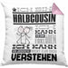 Halbcousin Geschenk Kaffee-Kissen mit Füllung 40x40 Geschenkidee für Halbcousin Ich Bin Halbcousin Ich Kann Es Dir Erklären Jedoch Nicht Für Dich Verstehen Spruch Lustig (Grau) Rosa Trendation
