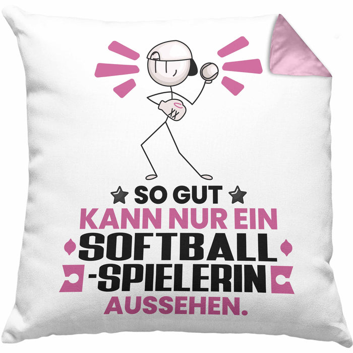 Softballspielerin Geschenk Kissen mit Füllung 40x40 So Gut Kann Nur Ein Softballspielerin Aussehen Geschenkidee (Grau) Rosa Trendation