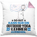 Outdoor-Yoga-Lehrer Geschenk Kissen mit Füllung 40x40 So Gut Kann Nur Ein Outdoor-Yoga-Lehrer Aussehen Geschenkidee (Grau) Rosa Trendation