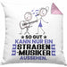 Straßenmusiker Geschenk Kissen mit Füllung 40x40 So Gut Kann Nur Ein Straßenmusiker Aussehen Geschenkidee (Grau) Rosa Trendation