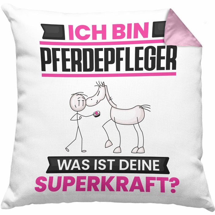 Pferdepfleger Kissen mit Füllung 40x40 Geschenk für Pferdepfleger Geburtstag Lustiger Spruch Was Ist Deine Superkraft (Grau) Rosa Trendation