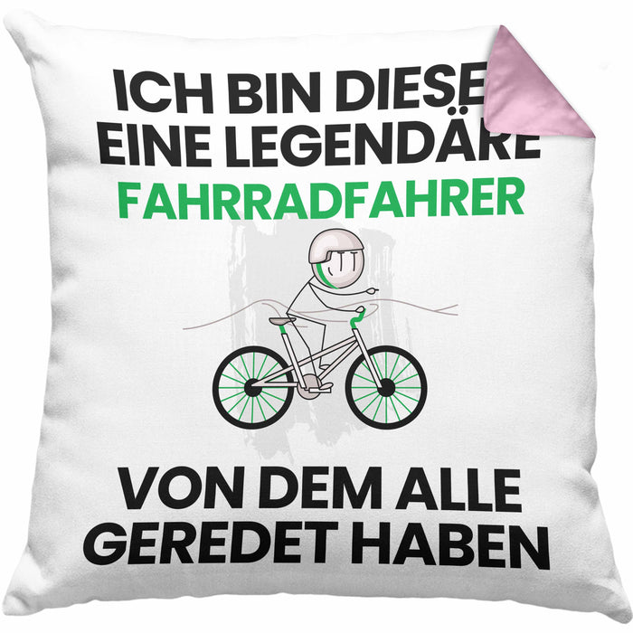 Radfahrer Geschenk Kissen mit Füllung 40x40 Lustige Geschenkidee Geburtstag für Radfahrer Ich Bin Dieser Legendäre Radfahrer Von Dem Alle Geredet Haben (Grau) Rosa Trendation