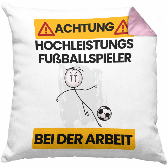 Fußballspieler Kissen mit Füllung 40x40 Geschenk Lustiger Spruch Geschenkidee für Fußballspieler Achtung Hochleistungs Fußballspieler Bei Der Arbeit (Grau) Rosa Trendation