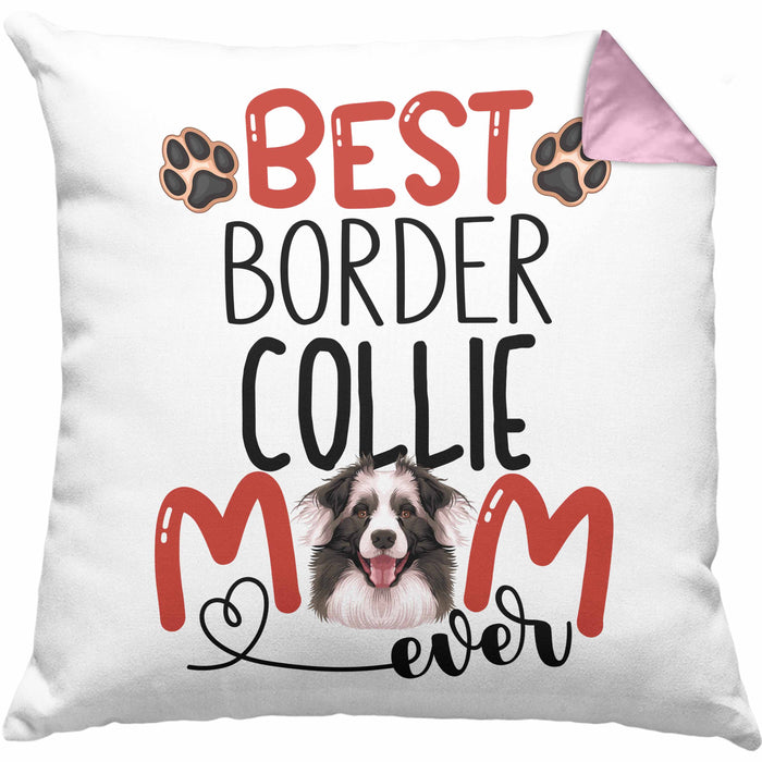 Border Collies Mom Besitzerin Kissen mit Füllung 40x40 Geschenk Lustiger Spruch Geschenkidee Besitzerin Border Collies Mama (Grau) Rosa Trendation