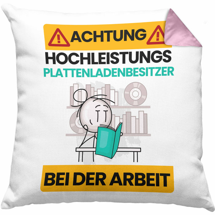 Plattenladenbesitzer Kissen mit Füllung 40x40 Geschenk Lustiger Spruch Geschenkidee für Plattenladenbesitzer Achtung Hochleistungs Plattenladenbesitzer Bei Der Arbeit (Grau) Rosa Trendation