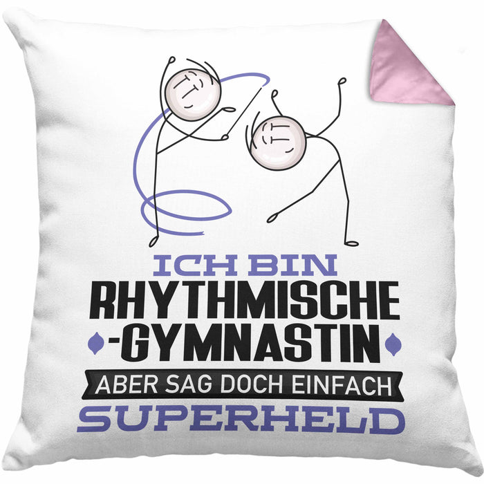 RhythmischeGymnastin Geschenk Kissen mit Füllung 40x40 Ich Bin RhythmischeGymnastin Aber Sag Doch Einfach Superheld Lustige Geschenkdiee für RhythmischeGymnastin (Grau) Rosa Trendation