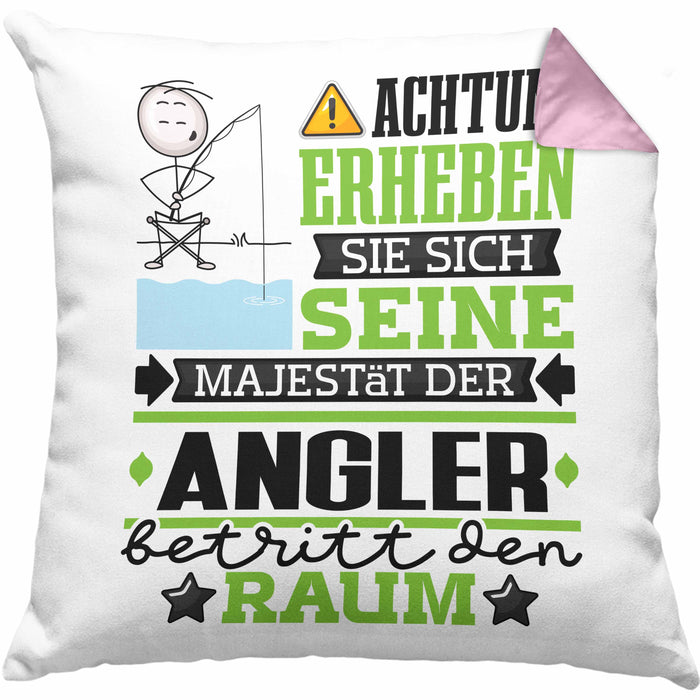 Angler Geschenk Kissen mit Füllung 40x40 Lustiger Spruch Erheben Sie Sich Der Angler Betritt den Raum (Grau) Rosa Trendation