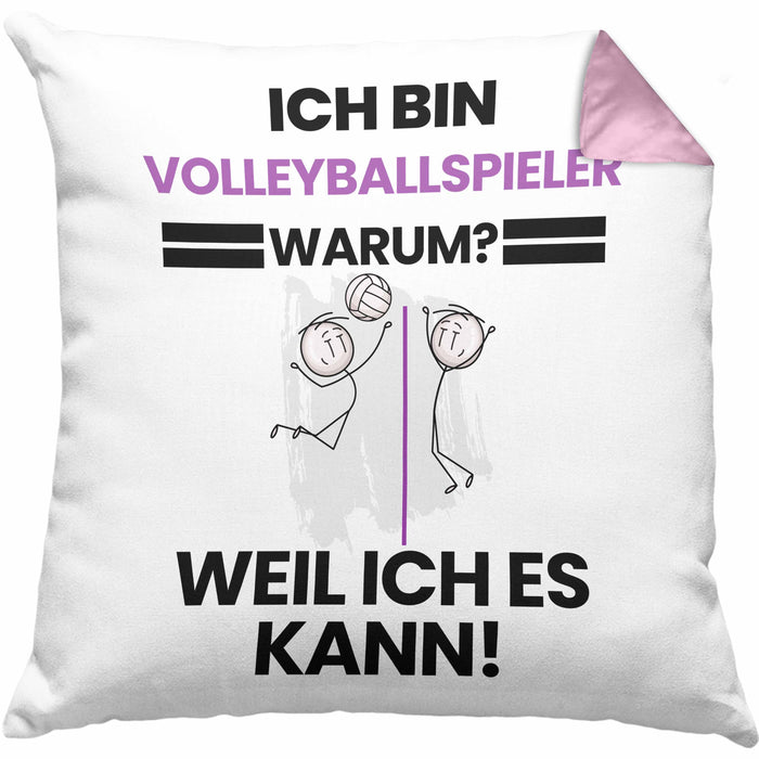 Volleyballspieler Geschenk Kissen mit Füllung 40x40 Lustiger Spruch Ich Bin Volleyballspieler Warum Weil Ich Es Kann Geschenkidee Bester Volleyballspieler Geburtstag (Grau) Rosa Trendation