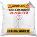 Verkäufer Kissen mit Füllung 40x40 Geschenk Lustiger Spruch Geschenkidee für Verkäufer Achtung Hochleistungs Verkäufer Bei Der Arbeit (Grau) Rosa Trendation