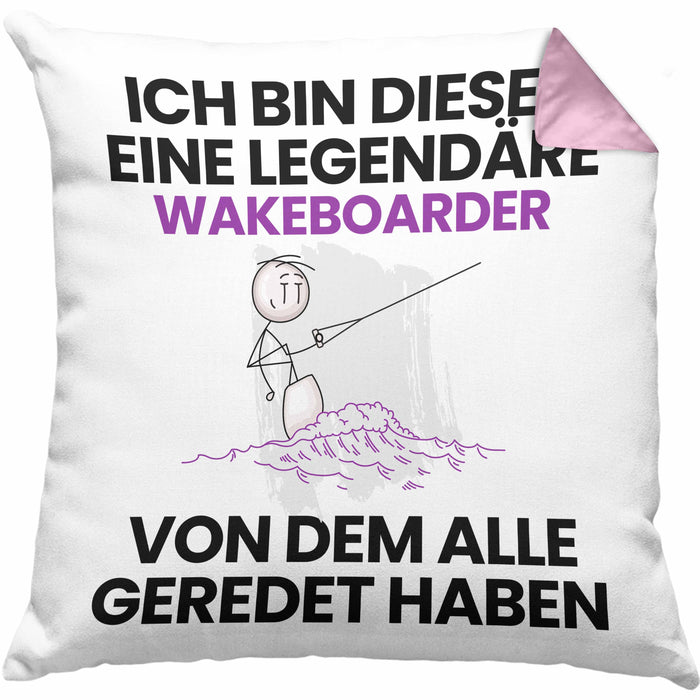 Wakeboarder Geschenk Kissen mit Füllung 40x40 Lustige Geschenkidee Geburtstag für Wakeboarder Ich Bin Dieser Legendäre Wakeboarder Von Dem Alle Geredet Haben (Grau) Rosa Trendation