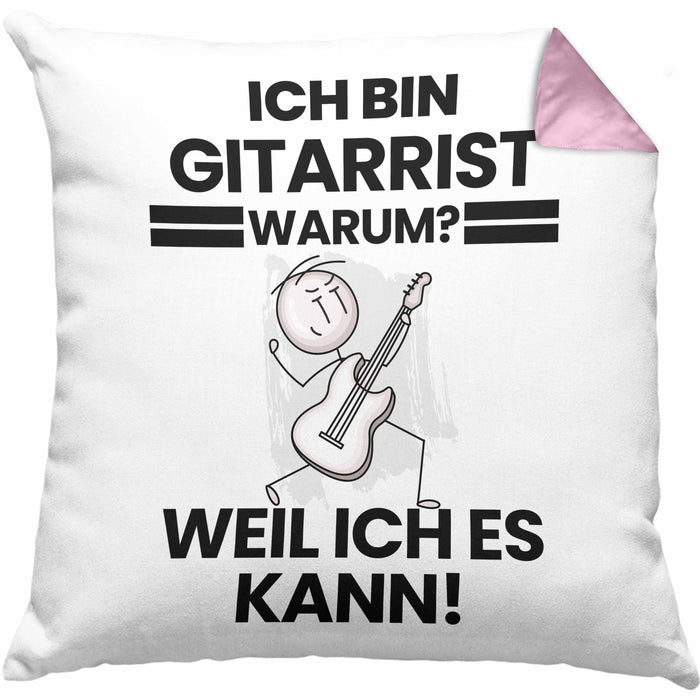 Gitarrist Geschenk Kissen mit Füllung 40x40 Lustiger Spruch Ich Bin Gitarrist Warum Weil Ich Es Kann Geschenkidee Bester Gitarrist Geburtstag (Grau) Rosa Trendation