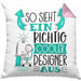 Designer Kissen mit Füllung 40x40 Geschenk So Sieht Ein RIchtig Cooler Designer Aus Geschenkidee Lustiger Spruch Geburtstag (Grau) Rosa Trendation