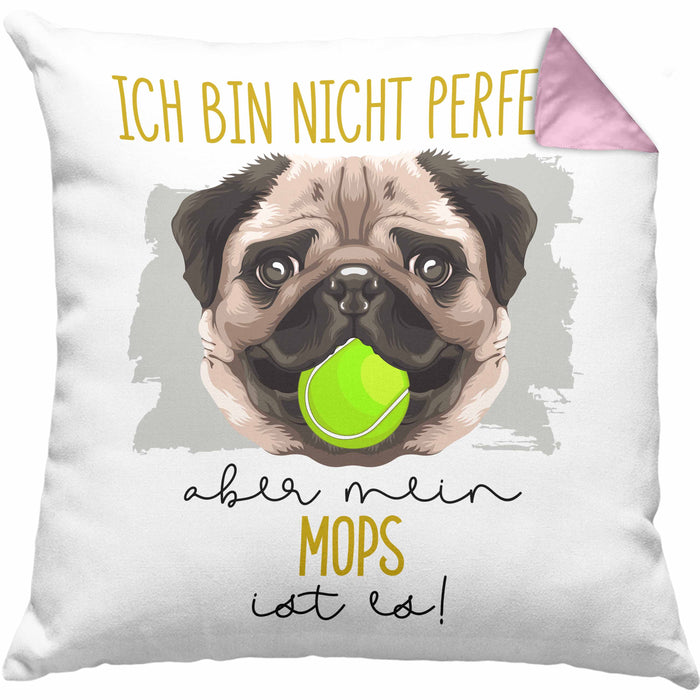 Mops Besitzer Kissen mit Füllung 40x40 Geschenk Lustiger Spruch Geschenkidee Besitzerin Ich Bin Nicht toll Aber Mein Mops Ist Es (Grau) Rosa Trendation