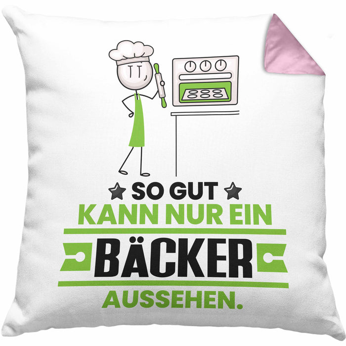 Bäcker Geschenk Kissen mit Füllung 40x40 So Gut Kann Nur Ein Bäcker Aussehen Geschenkidee (Grau) Rosa Trendation