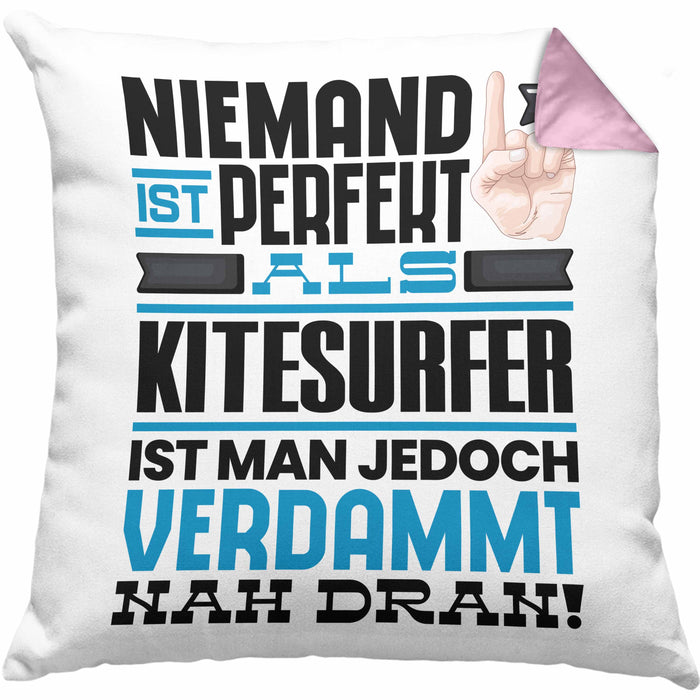 Kitesurfer Geschenk Kissen mit Füllung 40x40 Lustige Geschenkidee für Kitesurfer Geburtstag Niemand Ist Perfekt Aber Als Kitesurfer Ist Man Nah Dran (Grau) Rosa Trendation