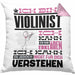 Violinist Geschenk Kissen mit Füllung 40x40 Geschenkidee für Violinist Geburtstag Lustig Ich Bin Violinist Ich Kann Es Dir Erklären Aber Nicht Für Dich Verstehen (Grau) Rosa Trendation