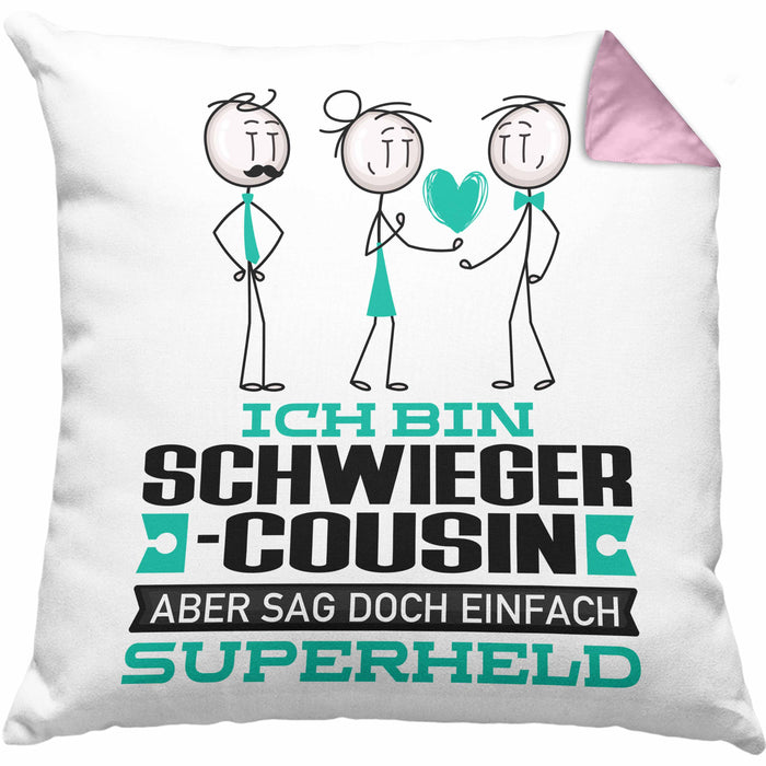 Schwiegercousin Geschenk Kissen mit Füllung 40x40 Ich Bin Schwiegercousin Aber Sag Doch Einfach Superheld Lustige Geschenkdiee für Schwiegercousin (Grau) Rosa Trendation