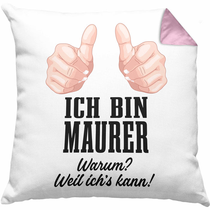 Maurer Kissen mit Füllung 40x40 Geschenk Mit Spruch Geschenkidee Lustig Männer Job (Grau) Rosa Trendation