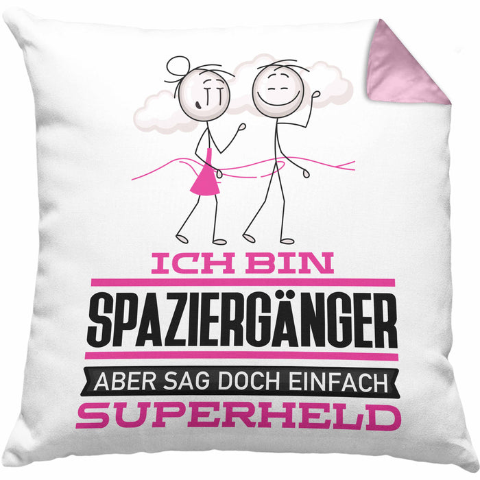 Spaziergänger Geschenk Kissen mit Füllung 40x40 Ich Bin Spaziergänger Aber Sag Doch Einfach Superheld Lustige Geschenkdiee für Spaziergänger (Grau) Rosa Trendation