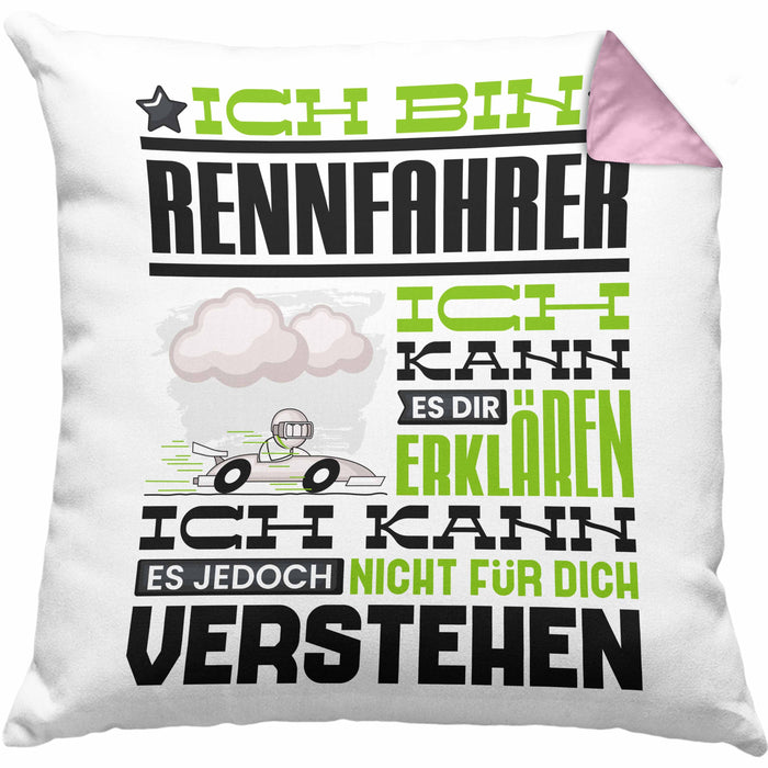 Rennfahrer Geschenk Kaffee-Kissen mit Füllung 40x40 Geschenkidee für Rennfahrer Ich Bin Rennfahrer Ich Kann Es Dir Erklären Jedoch Nicht Für Dich Verstehen Spruch Lustig (Grau) Rosa Trendation