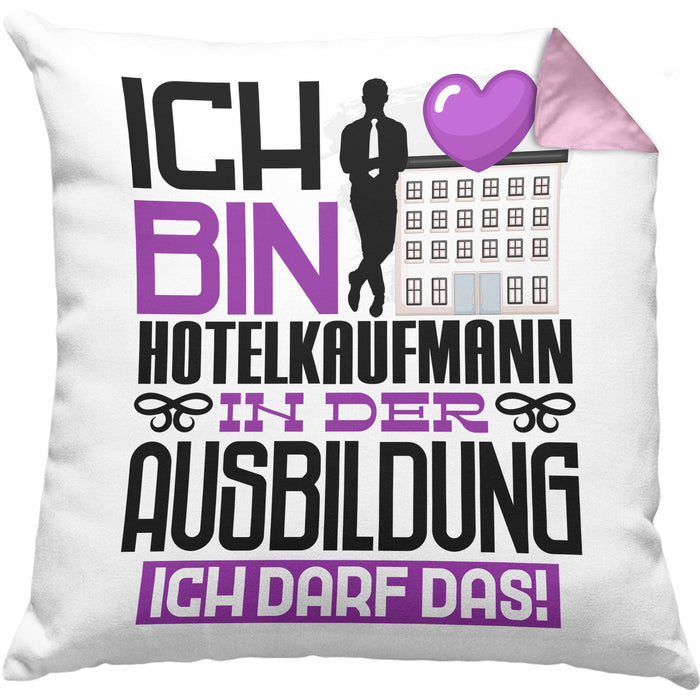 Hotelkaufmann Ausbildung Kissen mit Füllung 40x40 Geschenk Ich Bin Hotelkaufmann In Der Ausbildung Ich Darf Das Geschenkidee Spruch (Grau) Rosa Trendation