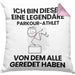 Parkour-Athlet Geschenk Kissen mit Füllung 40x40 Lustige Geschenkidee Geburtstag für Parkour-Athlet Ich Bin Dieser Legendäre Parkour-Athlet Von Dem Alle Geredet Haben (Grau) Rosa Trendation