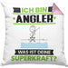 Angler Kissen mit Füllung 40x40 Geschenk für Angler Geburtstag Lustiger Spruch Was Ist Deine Superkraft (Grau) Rosa Trendation