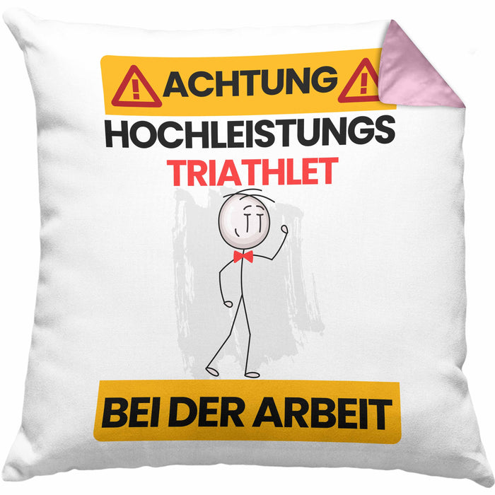 Triathlet Kissen mit Füllung 40x40 Geschenk Lustiger Spruch Geschenkidee für Triathlet Achtung Hochleistungs Triathlet Bei Der Arbeit (Grau) Rosa Trendation