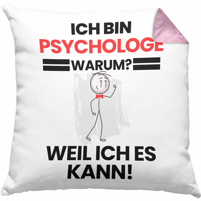 Psychologe Geschenk Kissen mit Füllung 40x40 Lustiger Spruch Ich Bin Psychologe Warum Weil Ich Es Kann Geschenkidee Bester Psychologe Geburtstag (Grau) Rosa Trendation