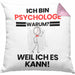 Psychologe Geschenk Kissen mit Füllung 40x40 Lustiger Spruch Ich Bin Psychologe Warum Weil Ich Es Kann Geschenkidee Bester Psychologe Geburtstag (Grau) Rosa Trendation