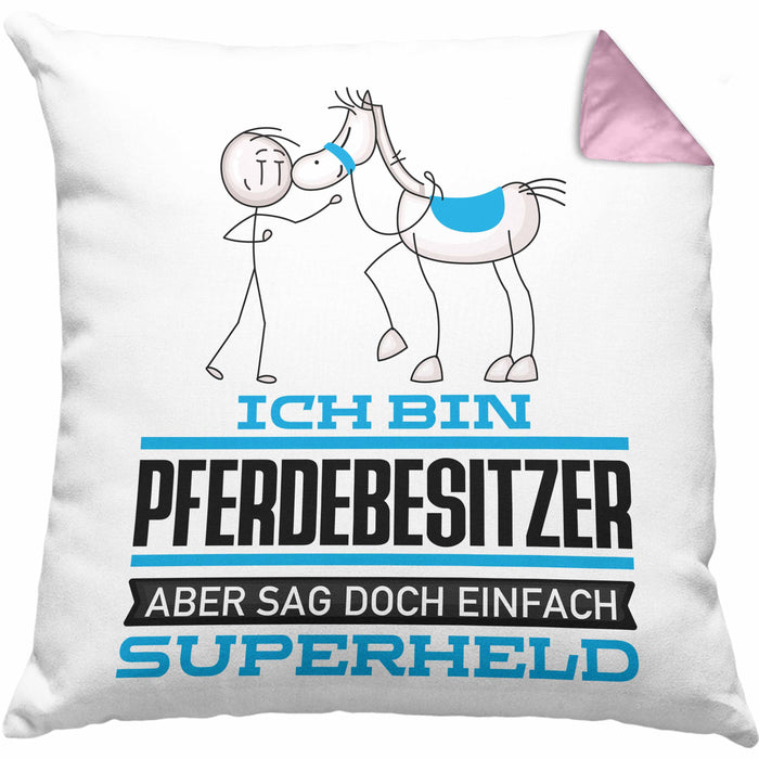 Pferdebesitzer Geschenk Kissen mit Füllung 40x40 Ich Bin Pferdebesitzer Aber Sag Doch Einfach Superheld Lustige Geschenkdiee für Pferdebesitzer (Grau) Rosa Trendation