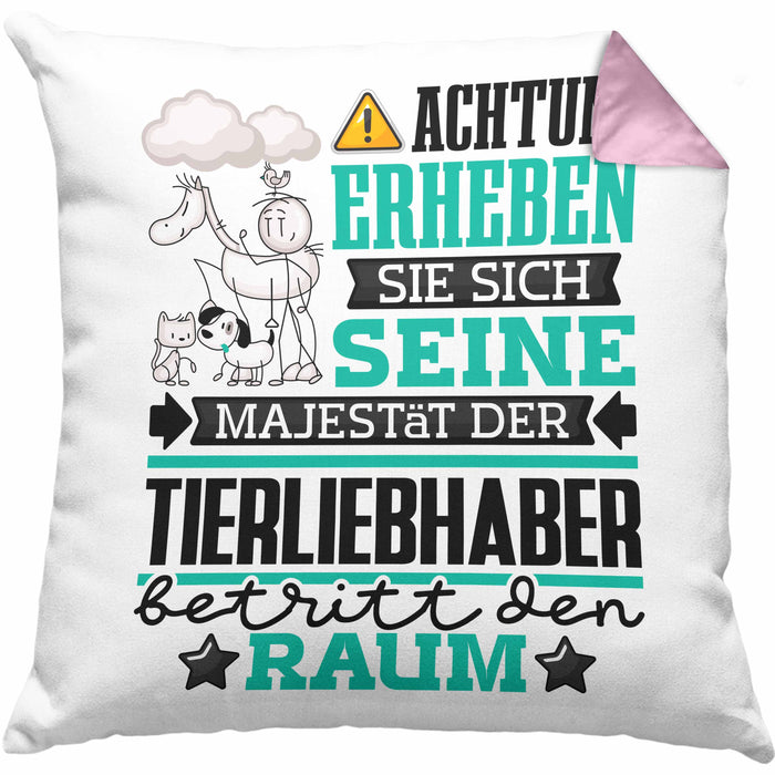 Tierwohlhaber Geschenk Kissen mit Füllung 40x40 Lustiger Spruch Erheben Sie Sich Der Tierwohlhaber Betritt den Raum (Grau) Rosa Trendation