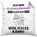 Klassikliebhaber Geschenk Kissen mit Füllung 40x40 Lustiger Spruch Ich Bin Klassikliebhaber Warum Weil Ich Es Kann Geschenkidee Bester Klassikliebhaber Geburtstag (Grau) Rosa Trendation