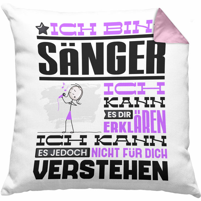 Sänger Geschenk Kissen mit Füllung 40x40 Geschenkidee für Sänger Geburtstag Lustiger Spruch Ich Bin Sänger Ich Kann Es Dir Erklären Aber Nicht Für Dich Verstehen (Grau) Rosa Trendation