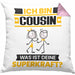 Cousin Kissen mit Füllung 40x40 Geschenk für Cousin Geburtstag Lustiger Spruch Was Ist Deine Superkraft (Grau) Rosa Trendation