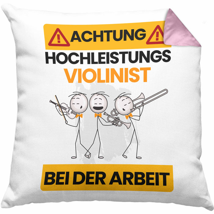 Violinist Kissen mit Füllung 40x40 Geschenk Lustiger Spruch Geschenkidee für Violinist Achtung Hochleistungs Violinist Bei Der Arbeit (Grau) Rosa Trendation