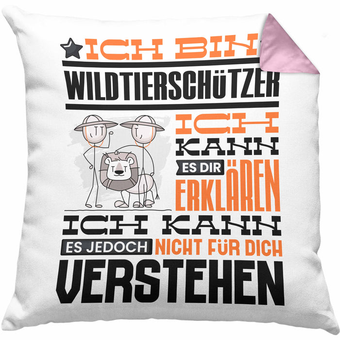 Wildtierschützer Geschenk Kaffee-Kissen mit Füllung 40x40 Geschenkidee für Wildtierschützer Ich Bin Wildtierschützer Ich Kann Es Dir Erklären Jedoch Nicht Für Dich Verstehen Spruch Lustig (Grau) Rosa Trendation