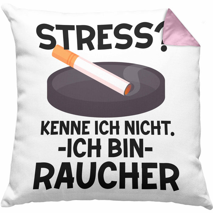 Raucher Geschenk Kissen mit Füllung 40x40 Spruch Stress? Kenne Ich Nicht Ich Bin Raucher Geschenkidee Zigaretten (Grau) Rosa Trendation
