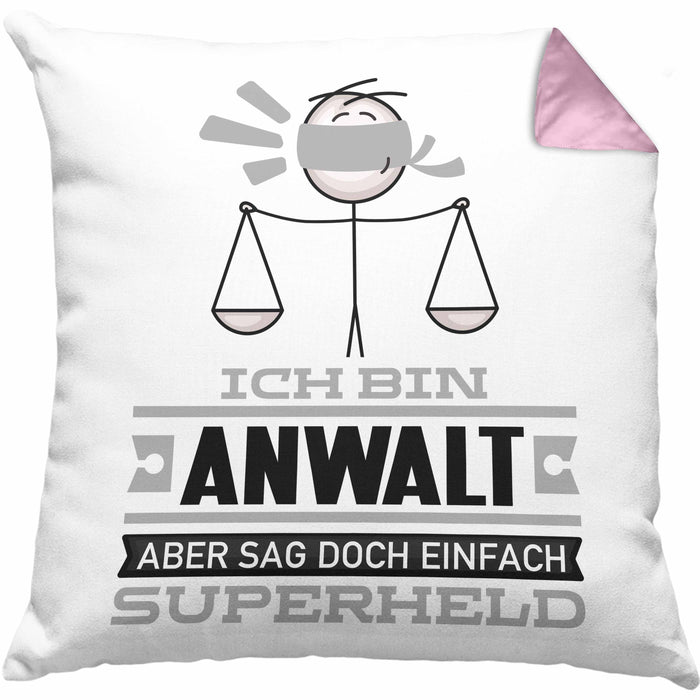 Anwalt Geschenk Kissen mit Füllung 40x40 Ich Bin Anwalt Aber Sag Doch Einfach Superheld Lustige Geschenkdiee für Anwalt (Grau) Rosa Trendation
