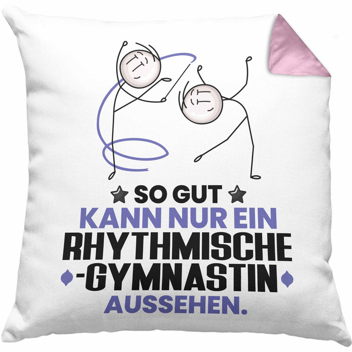 RhythmischeGymnastin Geschenk Kissen mit Füllung 40x40 So Gut Kann Nur Ein RhythmischeGymnastin Aussehen Geschenkidee (Grau) Rosa Trendation