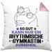 RhythmischeGymnastin Geschenk Kissen mit Füllung 40x40 So Gut Kann Nur Ein RhythmischeGymnastin Aussehen Geschenkidee (Grau) Rosa Trendation